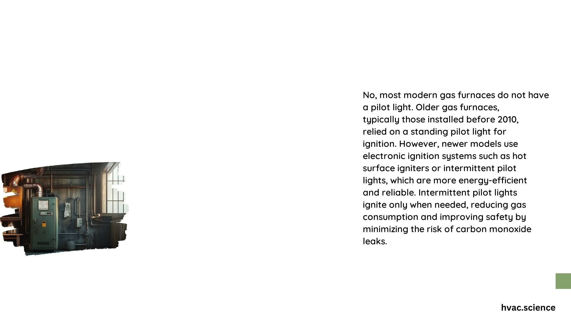 Do Gas Furnaces Have a Pilot Light