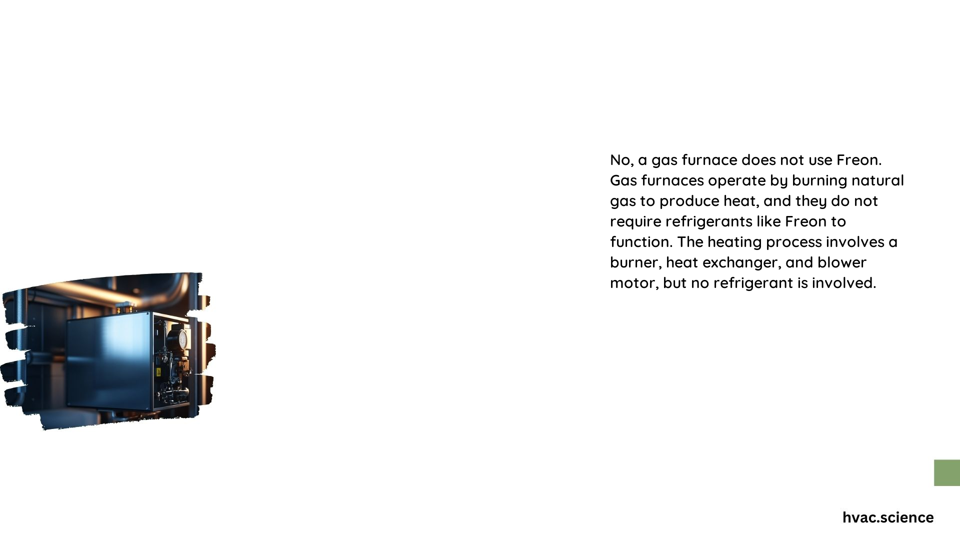 Does a Gas Furnace Use Freon